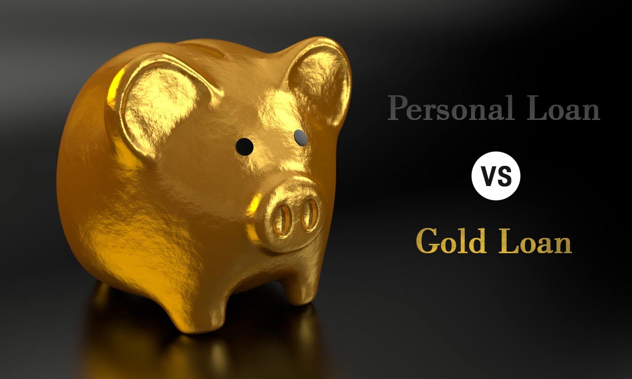 personal-loan-vs-gold-loan-good-finance